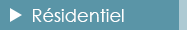 Résidentiel